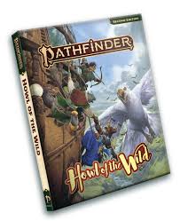 Pathfinder: Second Edition - Howl of the Wild [Original]
