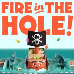 Fire in the Hole!
