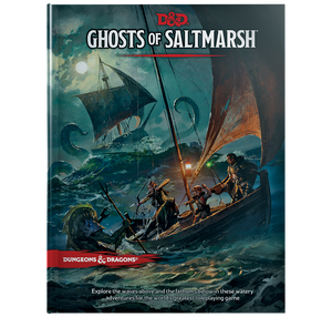 D&D: Ghosts of Saltmarsh